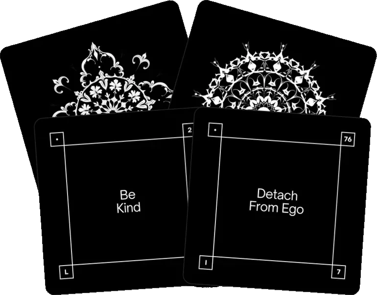 Two cards from the deck, Be Kind and Detach From Ego